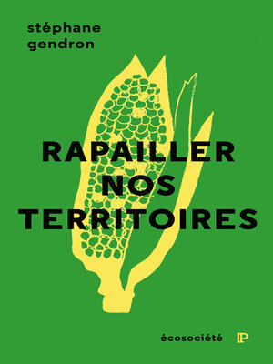 cover image of Rapailler nos territoires
